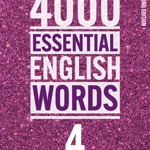 کتاب واژگان انگلیسی سطح چهارم 4000Essential English Words 2nd 4+CD