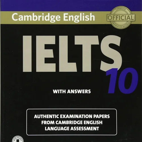 کتاب زبان کمبریج انگلیش آیلتس Cambridge English IELTS 10