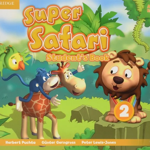خرید کتاب آموزش انگلیسی کودکان super safari 2 British کتاب سوپر سافاری دو
