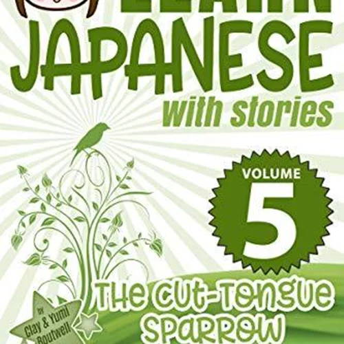 کتاب آموزش ژاپنی با داستان پنج Learn Japanese with Stories Volume 5