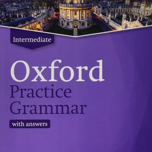کتاب آکسفورد پرکتیس گرامر اینترمدیت Oxford Practice Grammar Intermediate