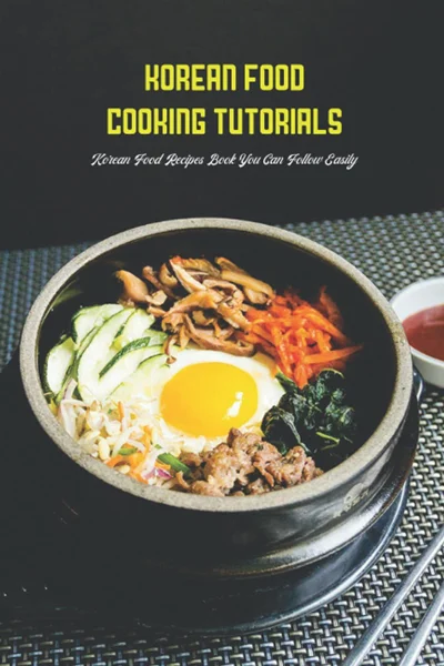 دانلود کتاب آشپزی کره ای Korean Food Cooking Tutorials