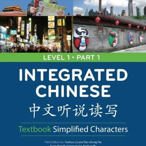 کتاب چینی Integrated Chinese Simplified Characters Textbook Level 1 Part 1