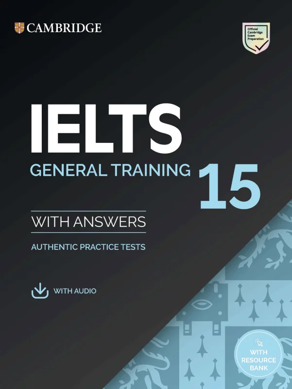 کتاب زبان کمبریج انگلیش آیلتس 15 جنرال ترینینگ Cambridge English IELTS 15 General Training
