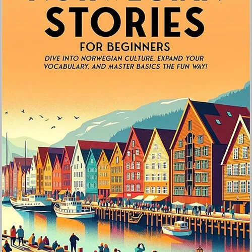 کتاب داستان نروژی برای مبتدیان 69 Short Norwegian Stories for Beginners