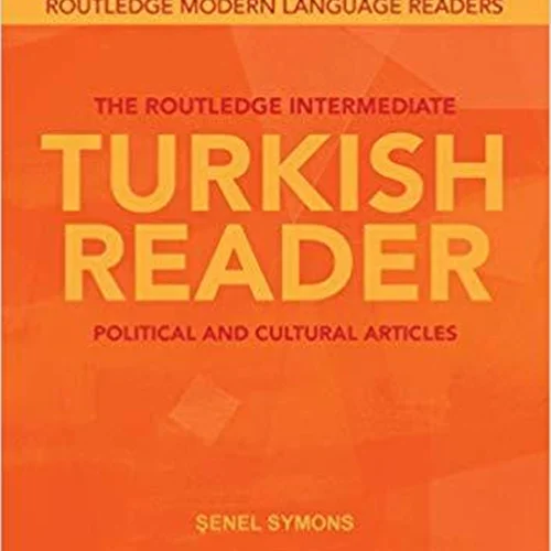 کتاب زبان ترکی استانبولی The Routledge Intermediate Turkish Reader