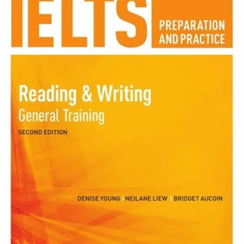 آیلتس پرپریشن اند پرکتیس IELTS Preparation and Practice 2nd Reading & Writing General برای آزمون آیلتس
