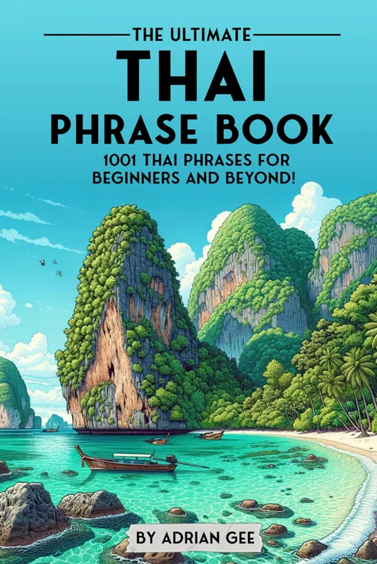 کتاب جملات تایلندی The Ultimate Thai Phrase Book 1001 Thai Phrases for Beginners and Beyond