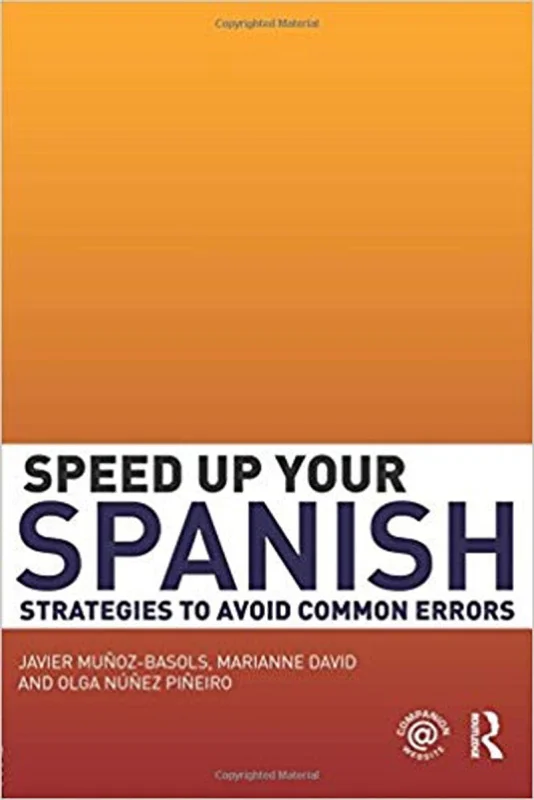 کتاب اصلاح اشتباهات گرامری اسپانیایی Speed Up Your Spanish Strategies to Avoid Common Errors