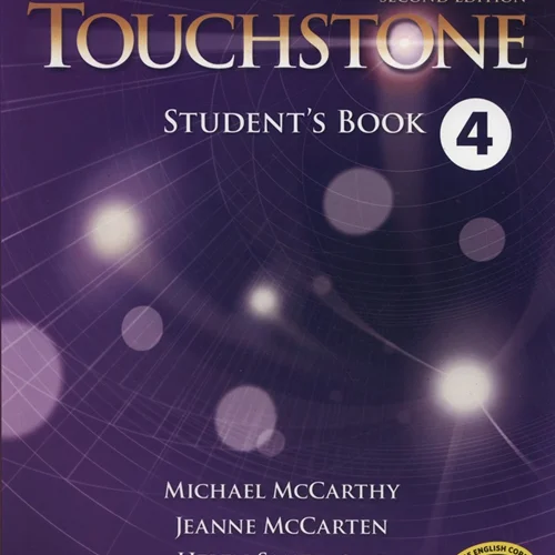 کتاب تاچ استون 4 ویرایش دوم Touchstone 4 (کتاب دانش آموز کتاب کار و فایل صوتی)