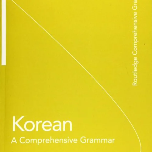 خرید کتاب کره ای Korean A Comprehensive Grammar