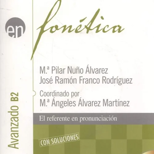 کتاب اسپانیایی Fonetica Nivel Avanzado B2