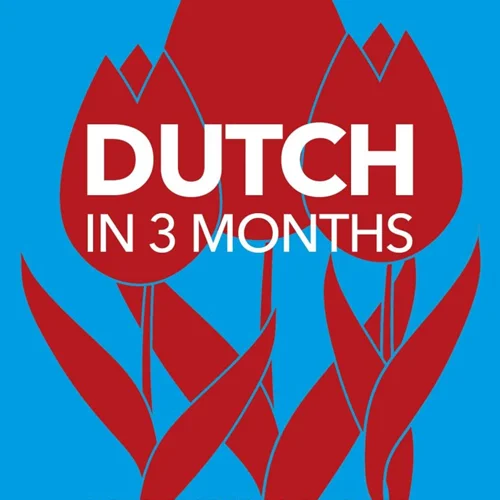 کتاب هلندی در سه ماه Dutch in 3 Months with Free Audio App