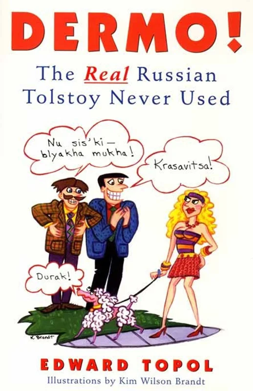 کتاب روسی Dermo The Real Russian Tolstoy Never Used