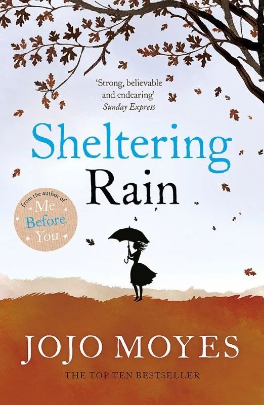 کتاب Sheltering Rain رمان انگلیسی سرپناه بارانی اثر جوجو مویز Jojo Moyes