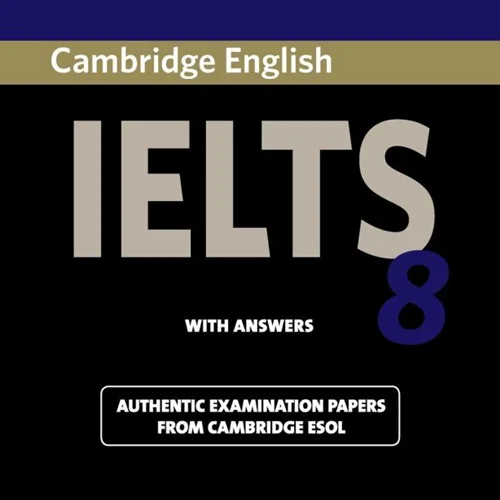 کتاب زبان کمبریج انگلیش آیلتس Cambridge English IELTS 8