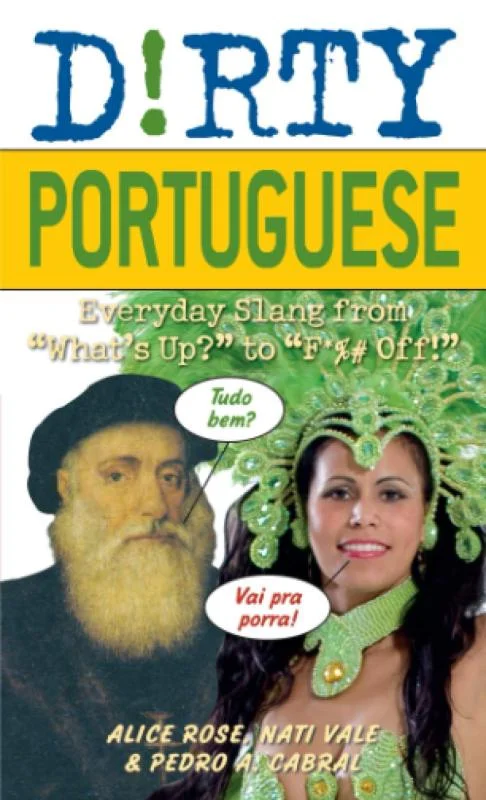 کتاب اصطلاحات پرتغالی Dirty Portuguese Everyday Slang