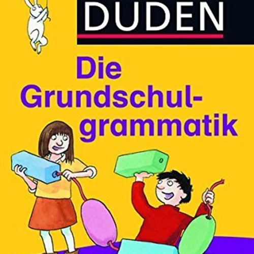 کتاب آلمانی Duden Die Grundschul-grammatik So funktioniert Sprache