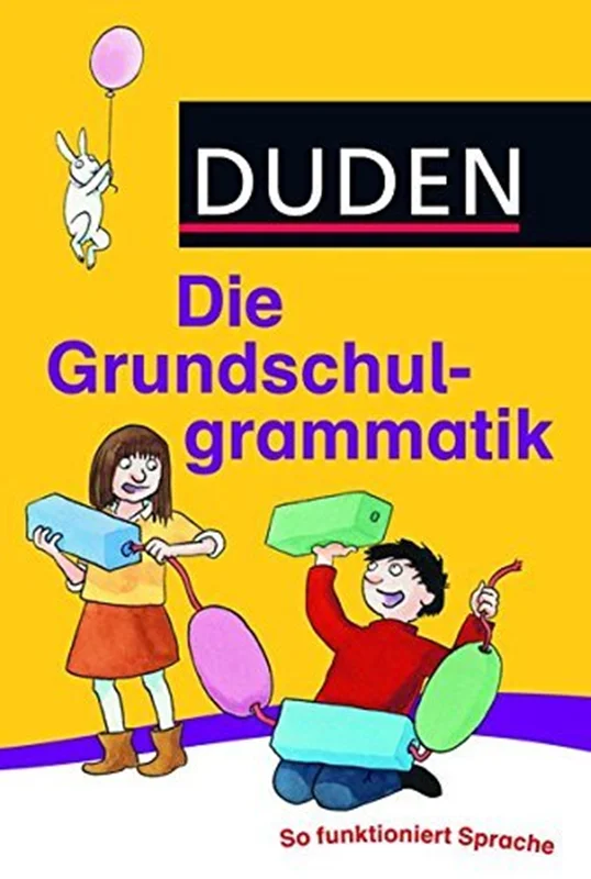 کتاب آلمانی Duden Die Grundschul-grammatik So funktioniert Sprache