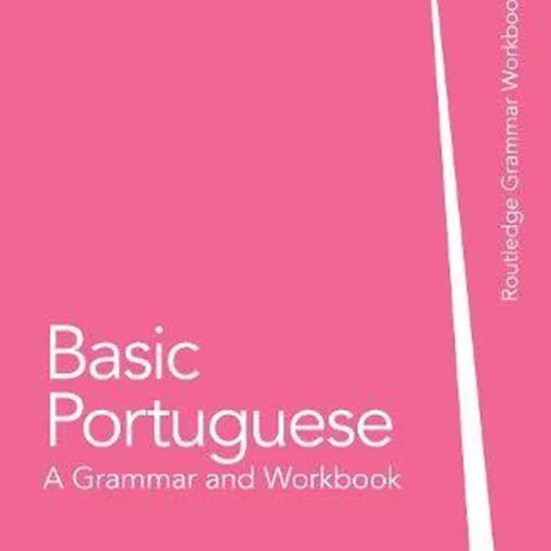 کتاب آموزش پرتغالی Basic Portuguese: A Grammar and Workbook