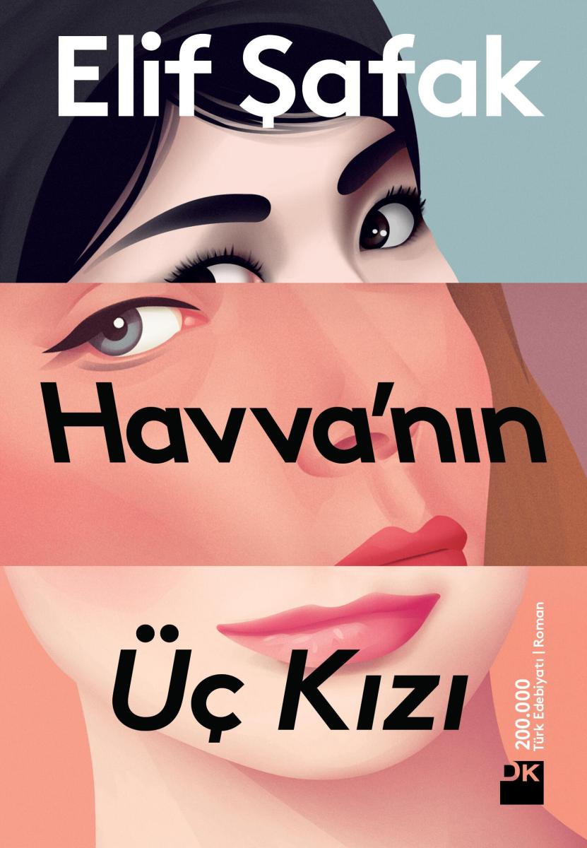 رمان ترکی سه دختر حوا Havva'nın Üç Kızı اثر الیف شافاک