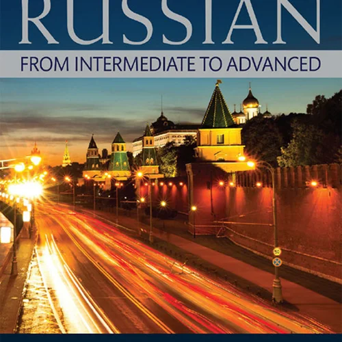 خرید کتاب آموزش روسی Russian From Intermediate to Advanced
