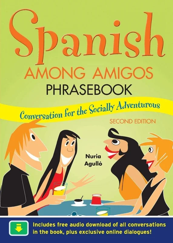کتاب اسپانیایی Spanish Among Amigos Phrasebook