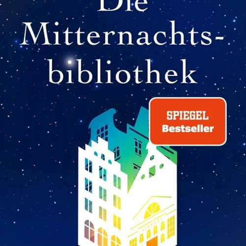 رمان کتابخانه نیمه شب به زبان آلمانی Die Mitternachtsbibliothek