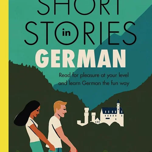 کتاب داستان های سطح متوسط آلمانی Short Stories in German for Intermediate Learners