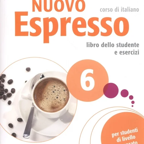 کتاب ایتالیایی نوو اسپرسو شش Nuovo Espresso 6 Libro Studente C2 +DVD