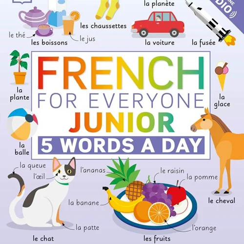کتاب فرانسه French for Everyone Junior 5 Words a Day