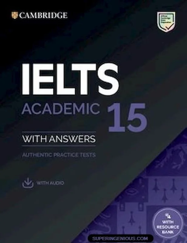 کتاب زبان کمبریج انگلیش آیلتس 15 آکادمیک ترینینگ Cambridge English IELTS 15 Academic Training