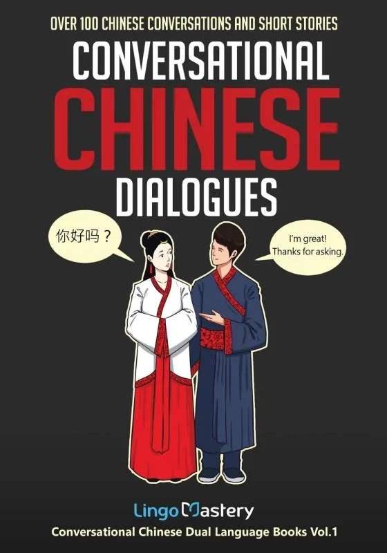 کتاب مکالمه چینی Conversational Chinese Dialogues: Over 100 Chinese Conversations and Short Stories