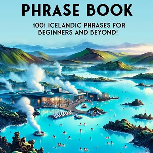 کتاب جملات ایسلندی The Ultimate Icelandic Phrase Book 1001 Icelandic Phrases for Beginners and Beyond
