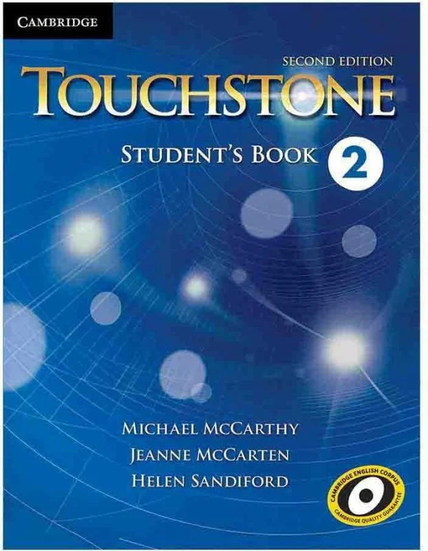 کتاب تاچ استون 2 ویرایش دوم Touchstone 2 (کتاب دانش آموز کتاب کار و فایل صوتی)