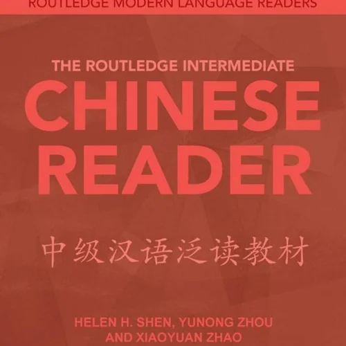 خرید کتاب چینی The Routledge Intermediate Chinese Reader
