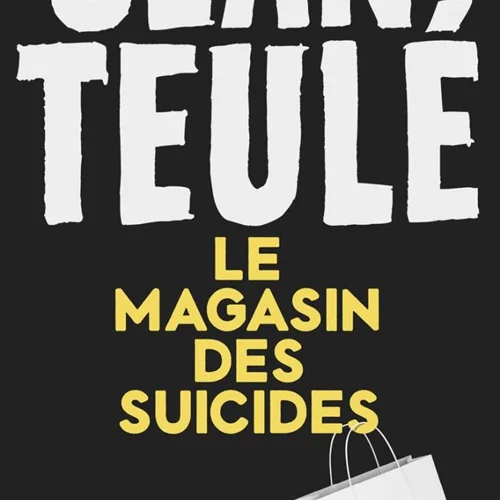 خرید رمان مغازه خودکشی به زبان فرانسه Le Magasin des suicides
