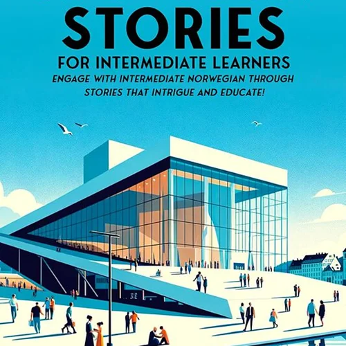 کتاب داستان نروژی برای زبان آموزان متوسط 69 More Short Norwegian Stories for Intermediate Learners