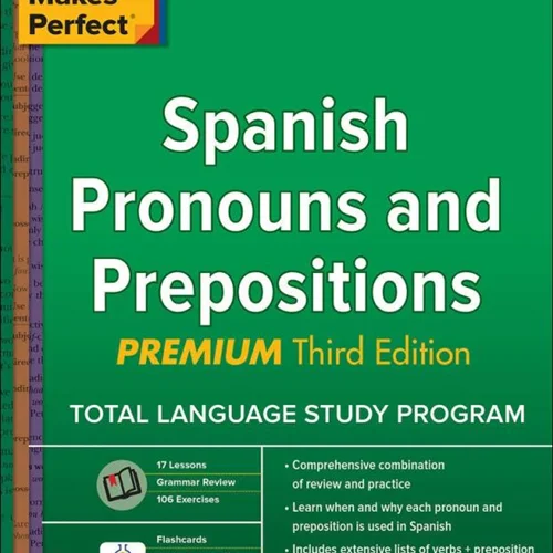 کتاب ضمایر و حروف اضافه اسپانیایی Practice Makes Perfect Spanish Pronouns and Prepositions