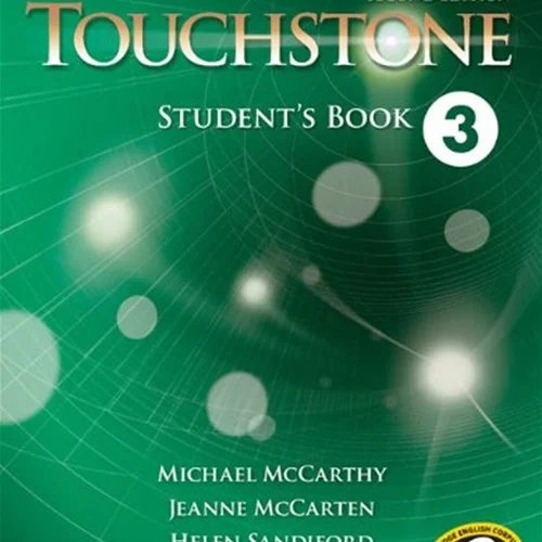 کتاب تاچ استون 3 ویرایش دوم Touchstone 3 (کتاب دانش آموز کتاب کار و فایل صوتی)