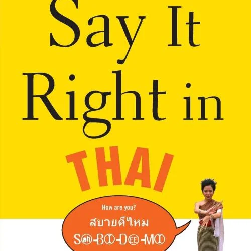 کتاب تایلندی Say It Right in Thai
