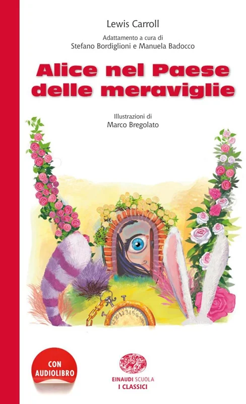 کتاب داستان آلیس در سرزمین عجایب به ایتالیایی Alice Nel Paese Delle Meraviglie