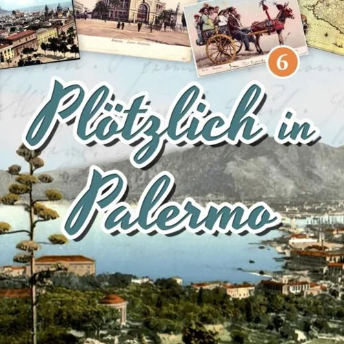کتاب آموزش آلمانی با داستان Learn German with Stories Plötzlich in Palermo