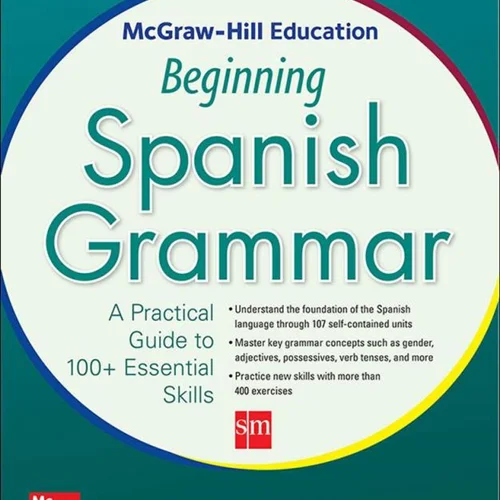 کتاب گرامر مقدماتی اسپانیایی McGraw Hill Education Beginning Spanish Grammar