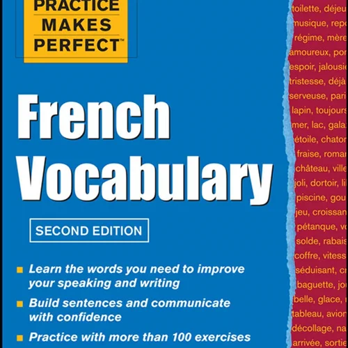 خرید کتاب لغات فرانسه Practice Make Perfect French Vocabulary فرنچ وکبیولری