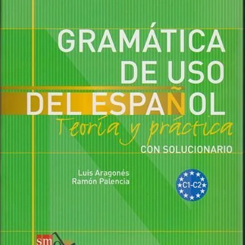 کتاب اسپانیایی Gramatica de uso del espanol C1-C2