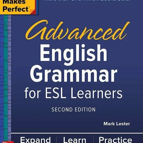 کتاب انگلیسی ادونسد انگلیش گرامر Practice Makes Perfect Advanced English Grammar for ESL Learners