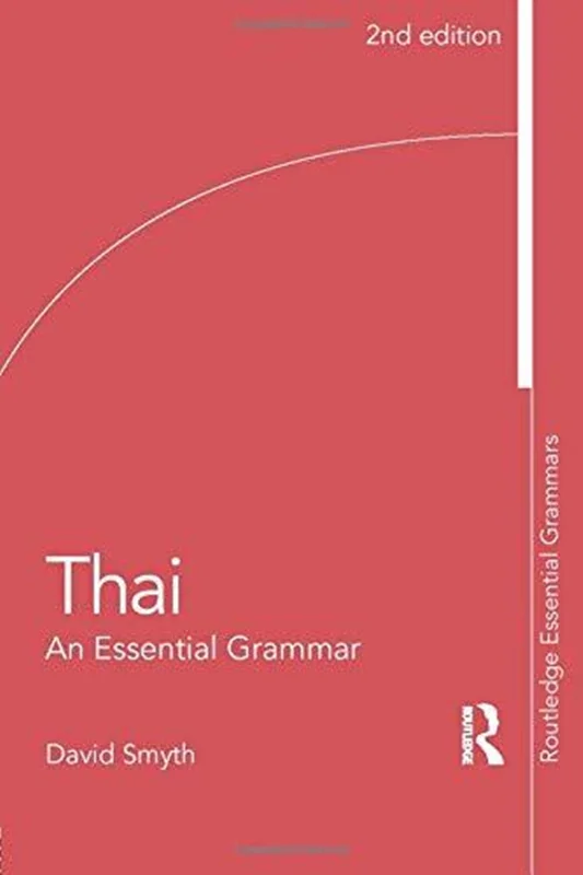 کتاب گرامر تایلندی Thai An Essential Grammar