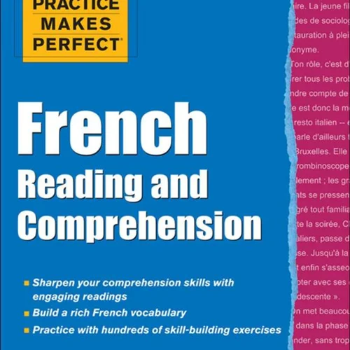 کتاب ریدینگ و درک مطلب فرانسه Practice Makes Perfect French Reading and Comprehension