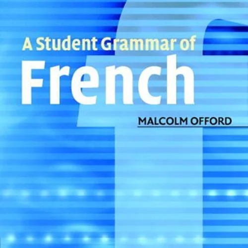 کتاب گرامر فرانسه A Student Grammar of French